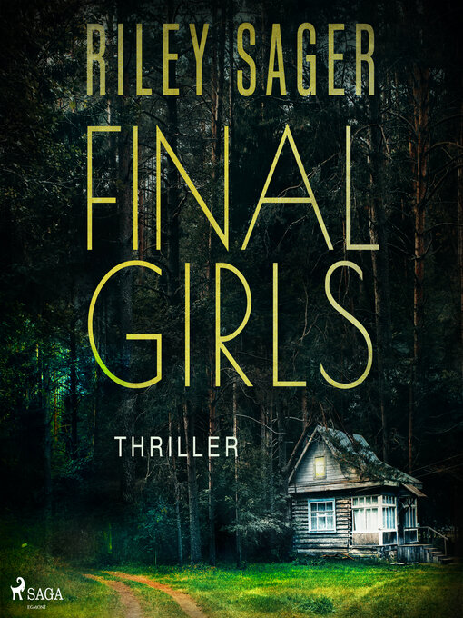 Title details for Final Girls by Riley Sager - Available